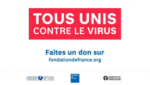 Tous unis contre le virus : La Fondation de France, l’AP-HP et l’Institut Pasteur unissent leur force