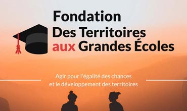 FONDATION DES TERRITOIRES AUX GRANDES ECOLES